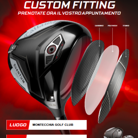 QUANTUM - GIORNATA CUSTOM FITTING BY CALLAWAY