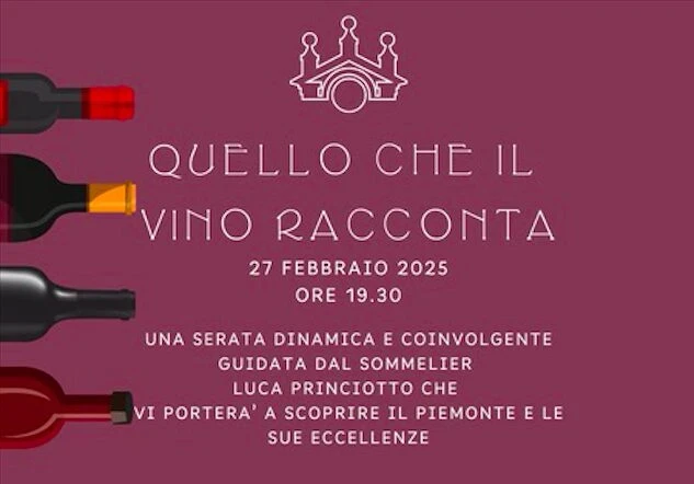 QUELLO CHE IL VINO RACCONTA > IL PIEMONTE E LE SUE ECCELLENZE