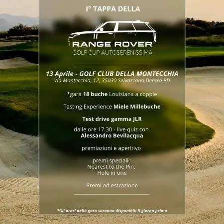 AUTOSERENISSIMA - NUOVA PARTNERSHIP E PRIMA TAPPA RANGE ROVER GOLF CUP