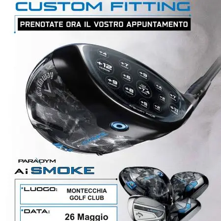 CALLAWAY CUSTOM FITTING - domenica 26 maggio